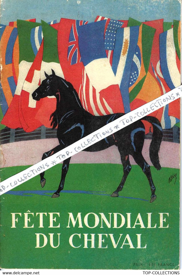 1953 HIPPISME PROGRAMME FETE MONDIALE DU CHEVAL  32 PAGES + COUVERTURE 4 PAGES CARTONNEE B.E.V.SCANS - Programas