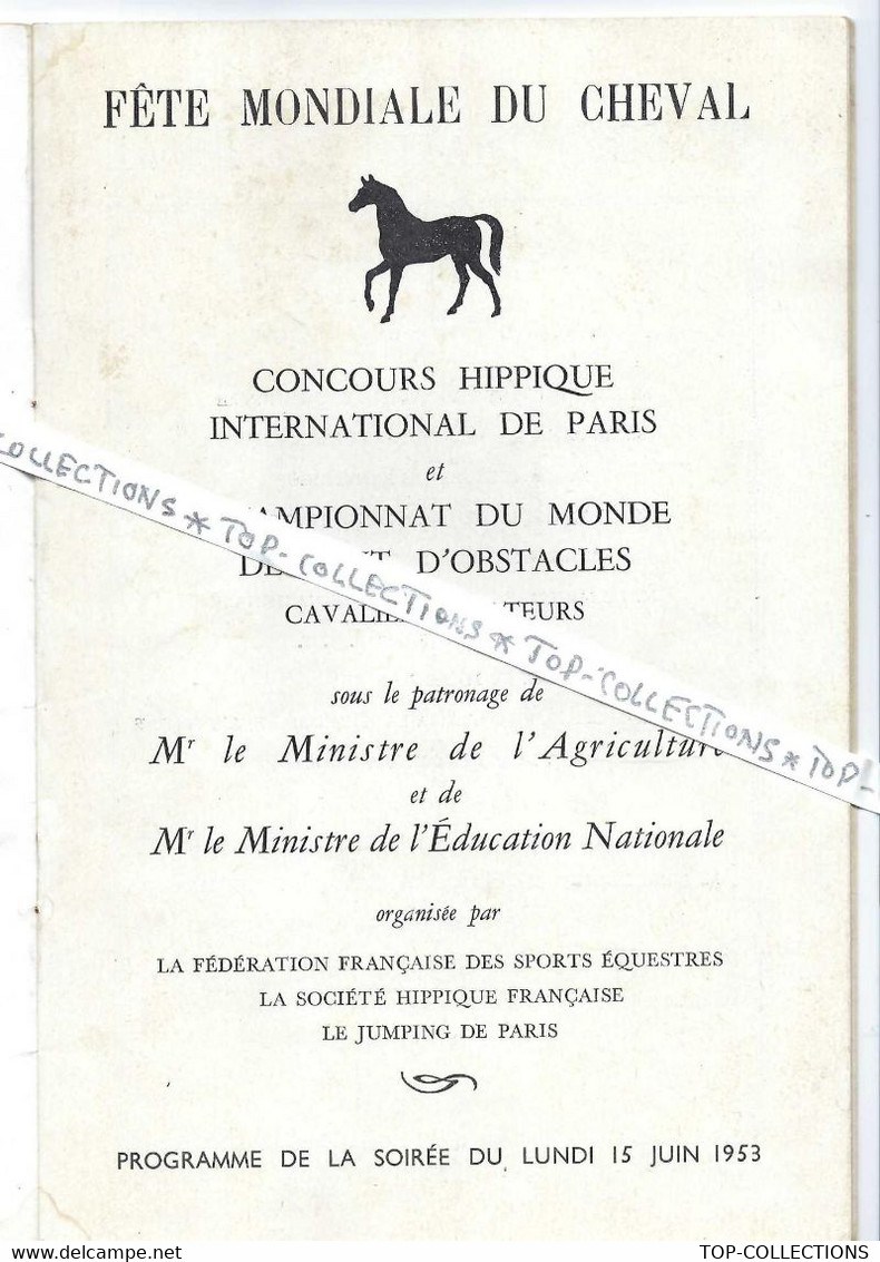 1953 HIPPISME PROGRAMME FETE MONDIALE DU CHEVAL  32 PAGES + COUVERTURE 4 PAGES CARTONNEE B.E.V.SCANS - Programmi