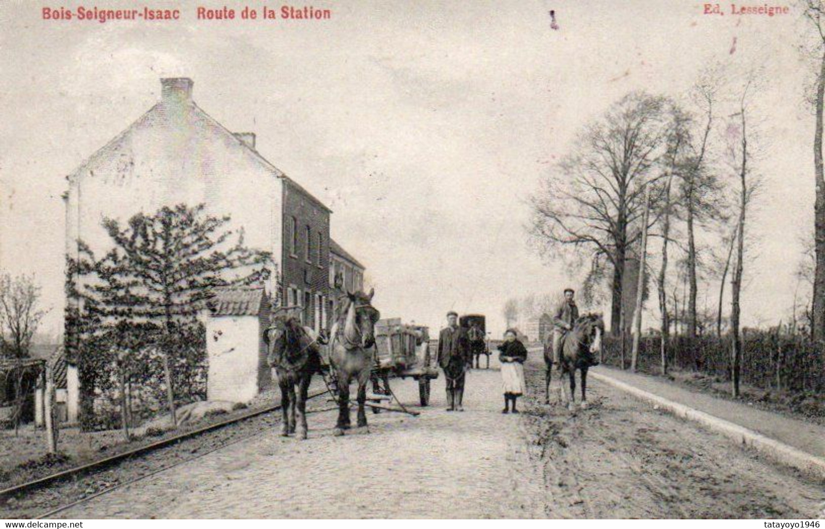 Bois-Seigneur-Isaac Route De La Station Attelage Chevaux Voyagé En 1912 - Orp-Jauche