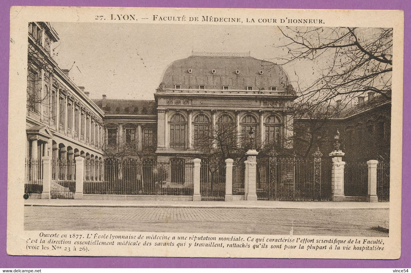 LYON - Faculté De Médecine - La Cour D'Honneur - Circulé 1931 - Lyon 8