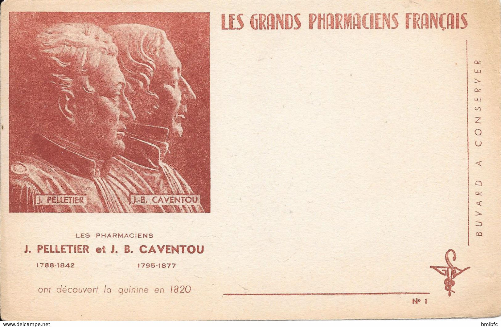 LES GRANDS PHARMACIENS FRANÇAIS - Les Pharmaciens J . PELLETIER Et J.B. CAVENTOU 1788-1842    - 1795-1877 - P