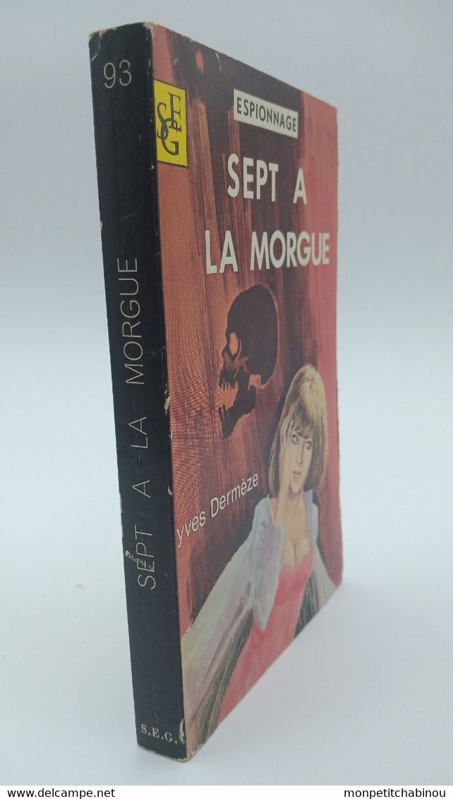Livre De Poche YVES DERMÈZE : Sept à La Morgue (1968) - Non Classés
