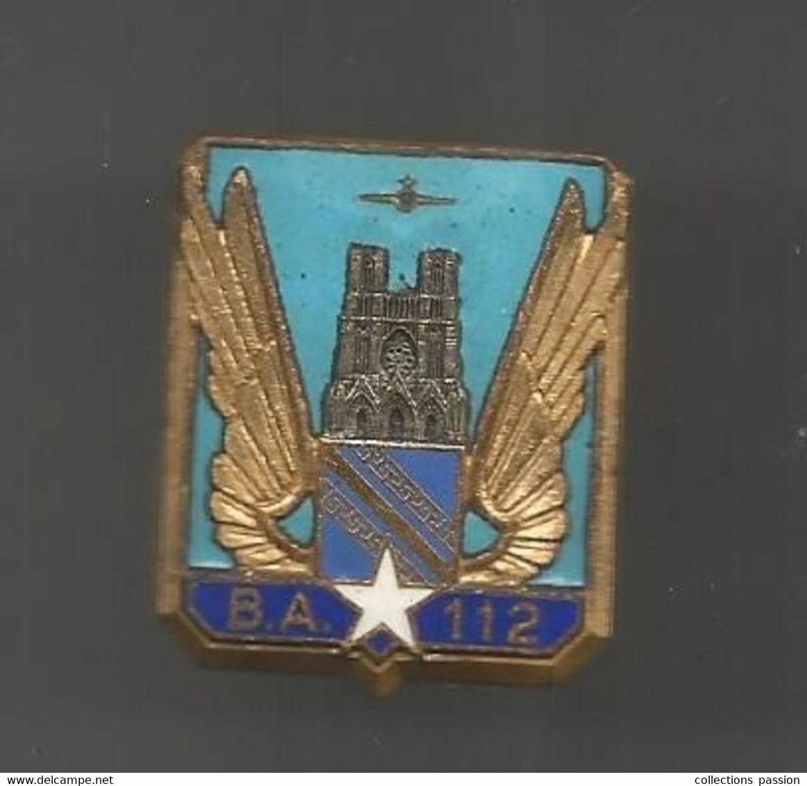 Insigne , DRAGO PARIS , A565, Base Aérienne 112 , 2 Scans , Frais Fr 2.25 E - Forze Aeree