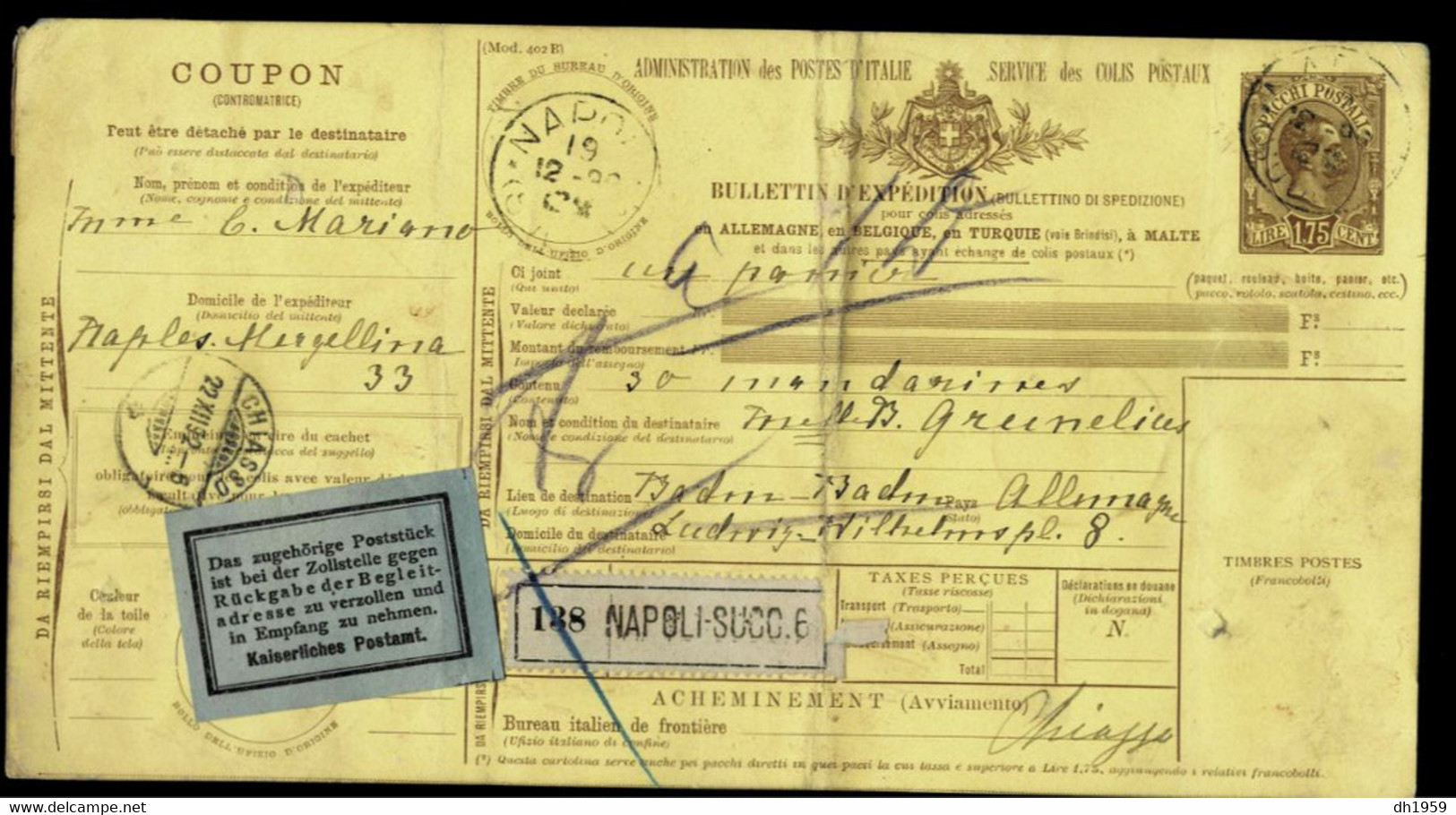 KAISER LICHES POSTAMT COLIS POSTAUX PAKETKARTE  BULLETIN EXPEDITION ZOLL DOUANE ITALIE NAPOLI POUR BADEN-BADEN - Postal Parcels