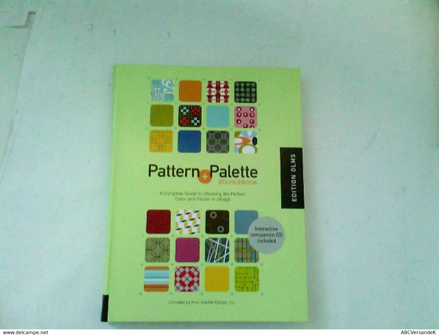 Pattern And Palette Sourcebook: A Complete Guide To Choosing The Perfect Color And Pattern In Design. Compiled - Grafismo & Diseño