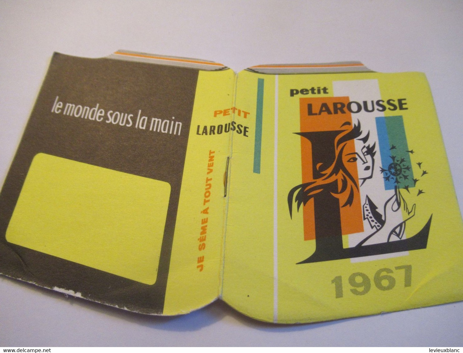 Petit Calendrier De Poche Publicitaire De 12 Pages /PETIT LAROUSSE/Je Sème à Tous Vents/ 1967                CAL492 - Petit Format : 1961-70