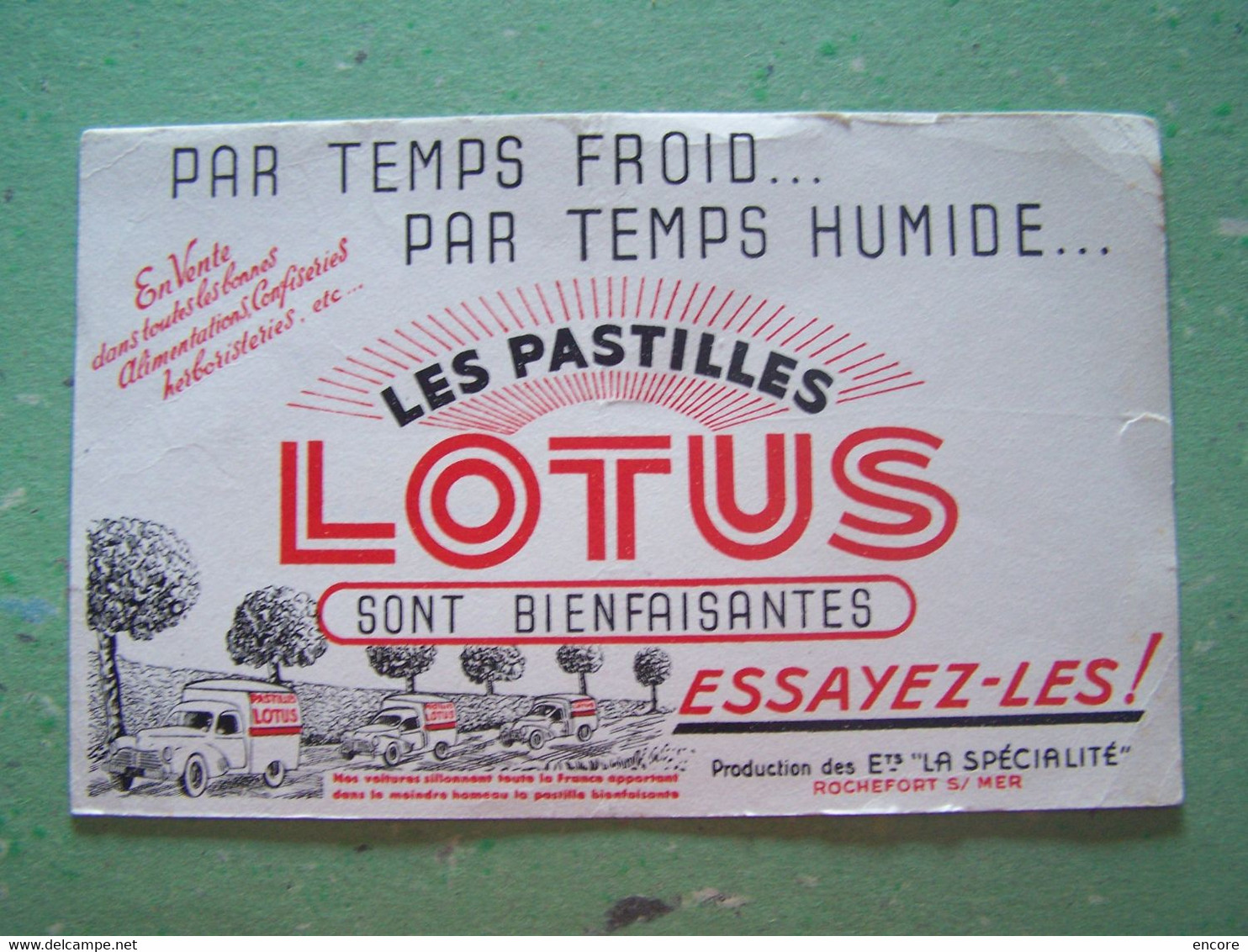 BUVARD. PUBLICITE "LES PASTILLES LOTUS". ETS "LA SPECIALITE" ROCHEFORT SUR MER- CHARENTE MARITIME. 100_6712TRC"a" - Cake & Candy