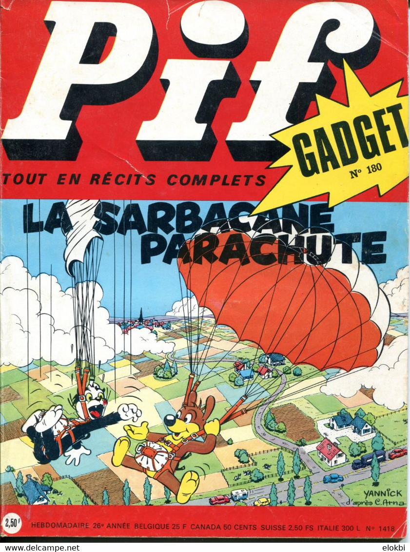 Pif Gadget N°180 -Fanfan La Tulipe "Le Chevalier Et Le Jeune Fille"-Les Pionniers De L'Espérance "Le Robot Invulnérable" - Pif Gadget