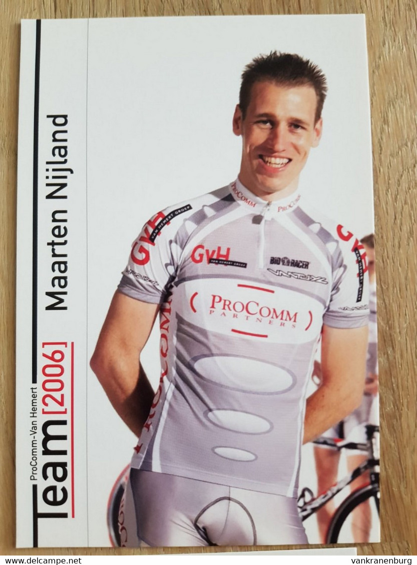 Card Maarten Nijland - Team ProComm-Van Hemert - 2006 - Cycling - Cyclisme - Ciclismo - Wielrennen - Ciclismo