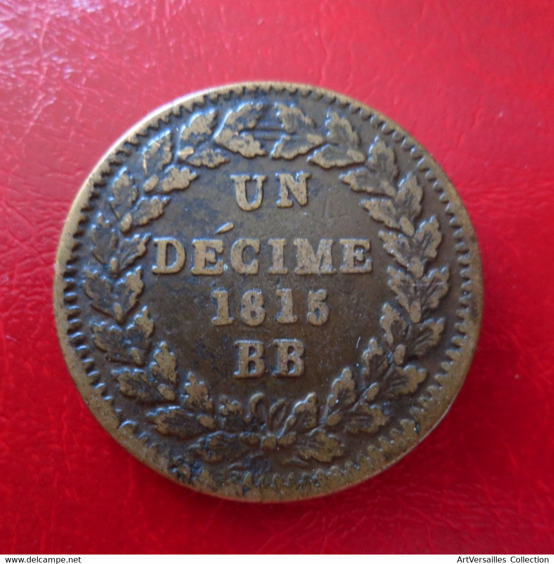 Bronze - 1ere Et 2e Restauration - 1 Décime 1815 BB Sans Point -  31mm 16g TB - Sonstige & Ohne Zuordnung