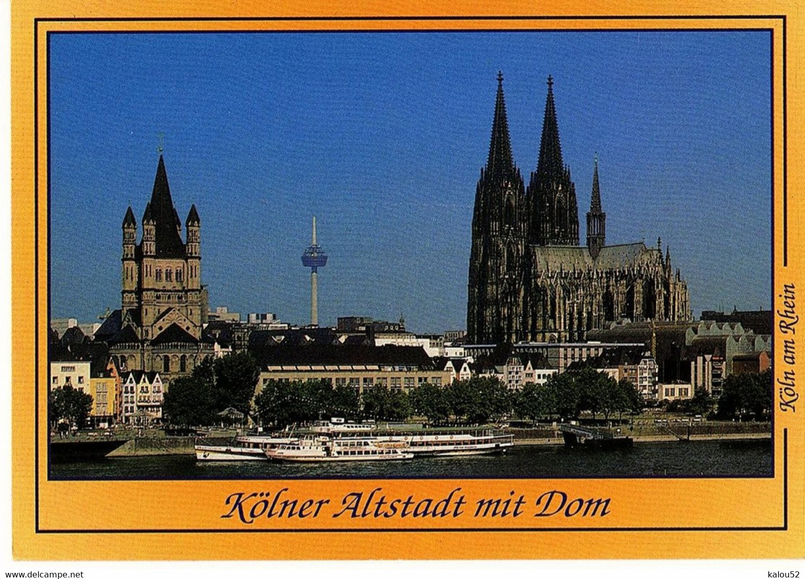 Cologne  /  Cologne Sur Le Rhin - Koeln