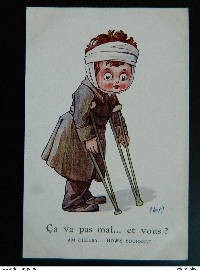 GUERRE 1914              PAR WUYTS                   CA VA PAS MAL ... ET VOUS ? - Wuyts