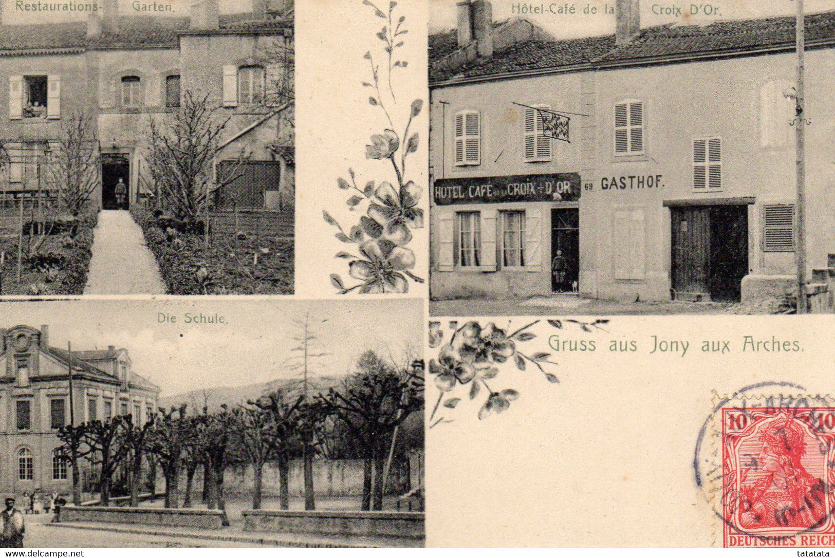 57 JOUY AUX ARCHES Multivues Gruss Aus Jony Aux Arches Hôtel Café De La Croix D'or GASTHOF Die Schule Restaurations Gart - Otros & Sin Clasificación