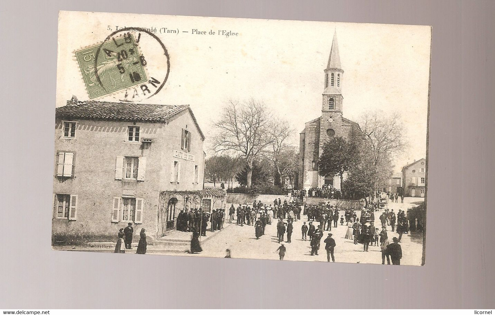 81.LABESSONNIE :place De L Eglise - Altri & Non Classificati