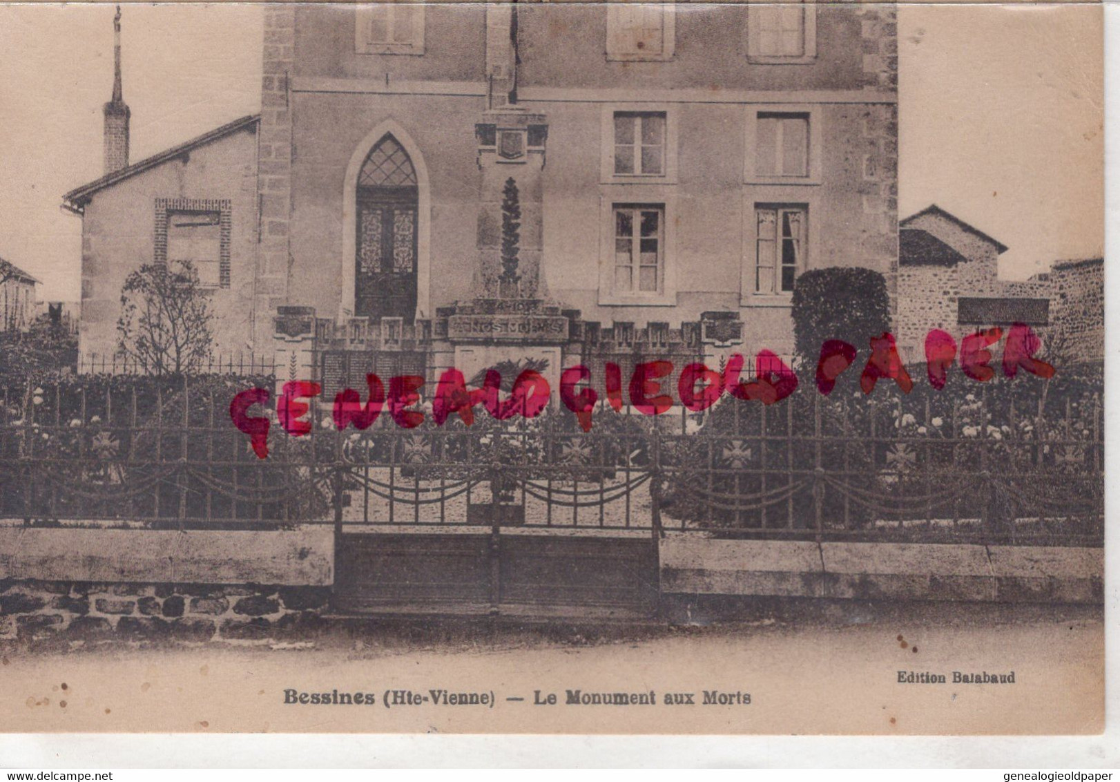 87- BESSINES SUR GARTEMPE- LE MONUMENT AUX MORTS - EDITEUR BALABAUD - Bessines Sur Gartempe