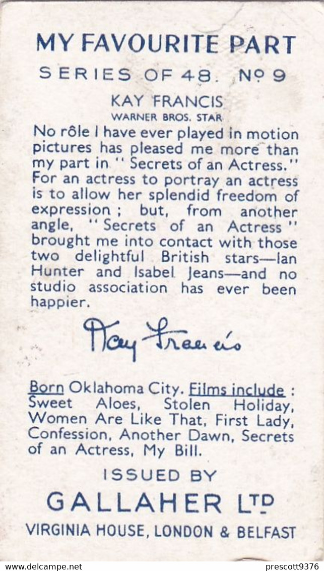 My Favourite Part 1937 - 9 Kay Francis - Gallaher - Film Star - Facsimile Autograph - Gallaher