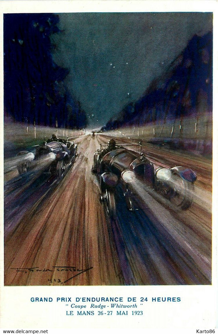 24H Du Mans * CP Illustrateur 1923 * Circuit Automobile * Course Voitures Pilotes Coupe RUDGE WHITWORTH Bugatti - Le Mans