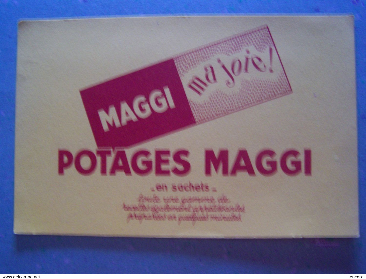 BUVARD. PUBLICITE "POTAGES MAGGI".  100_6726TRC"a" - Sopas & Salsas