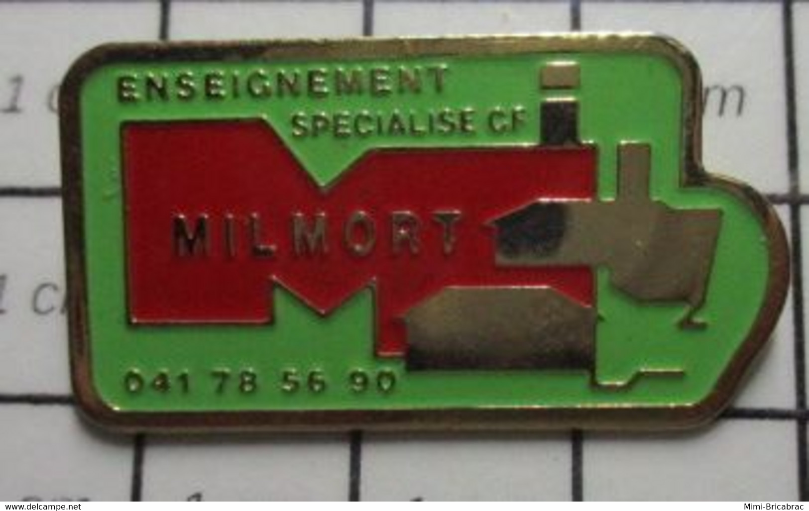 2022 Pin's Pins / Beau Et Rare / THEME : ADMINISTRATIONS / ENSEIGNEMENT SPECIALISE CF MILMORT C'est Tuant ! - Administrations