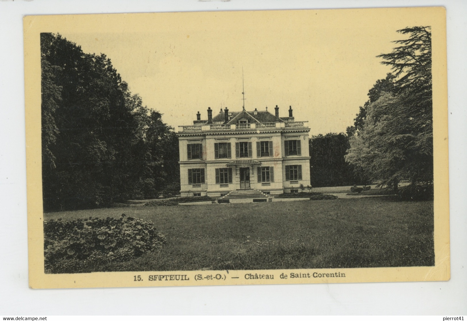 SEPTEUIL - Château De SAINT CORENTIN - Septeuil