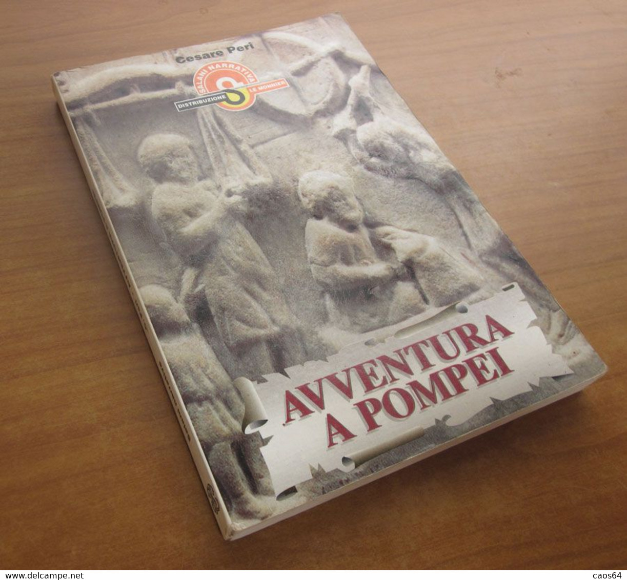 Avventura A Pompei	  Cesare Peri  1996  Salani - Teenagers