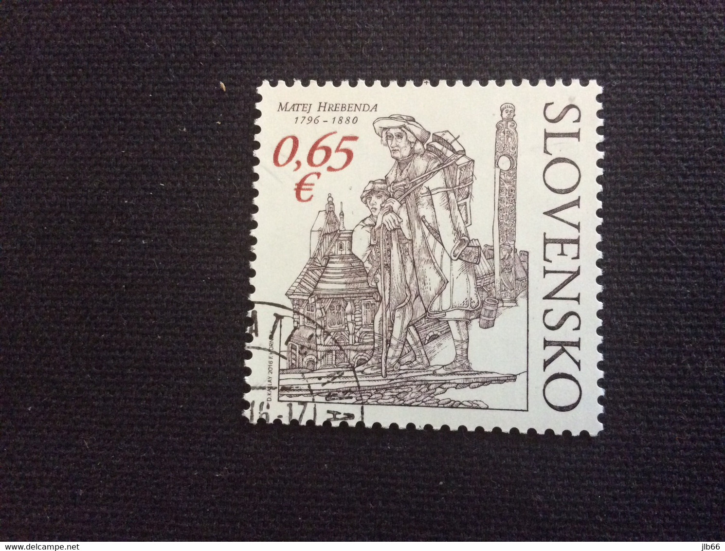 Slovaquie 2016 Yvert 686 Oblitéré Matej HREBENDA Marchand Ambulant De Livres (1796-1880) - Used Stamps