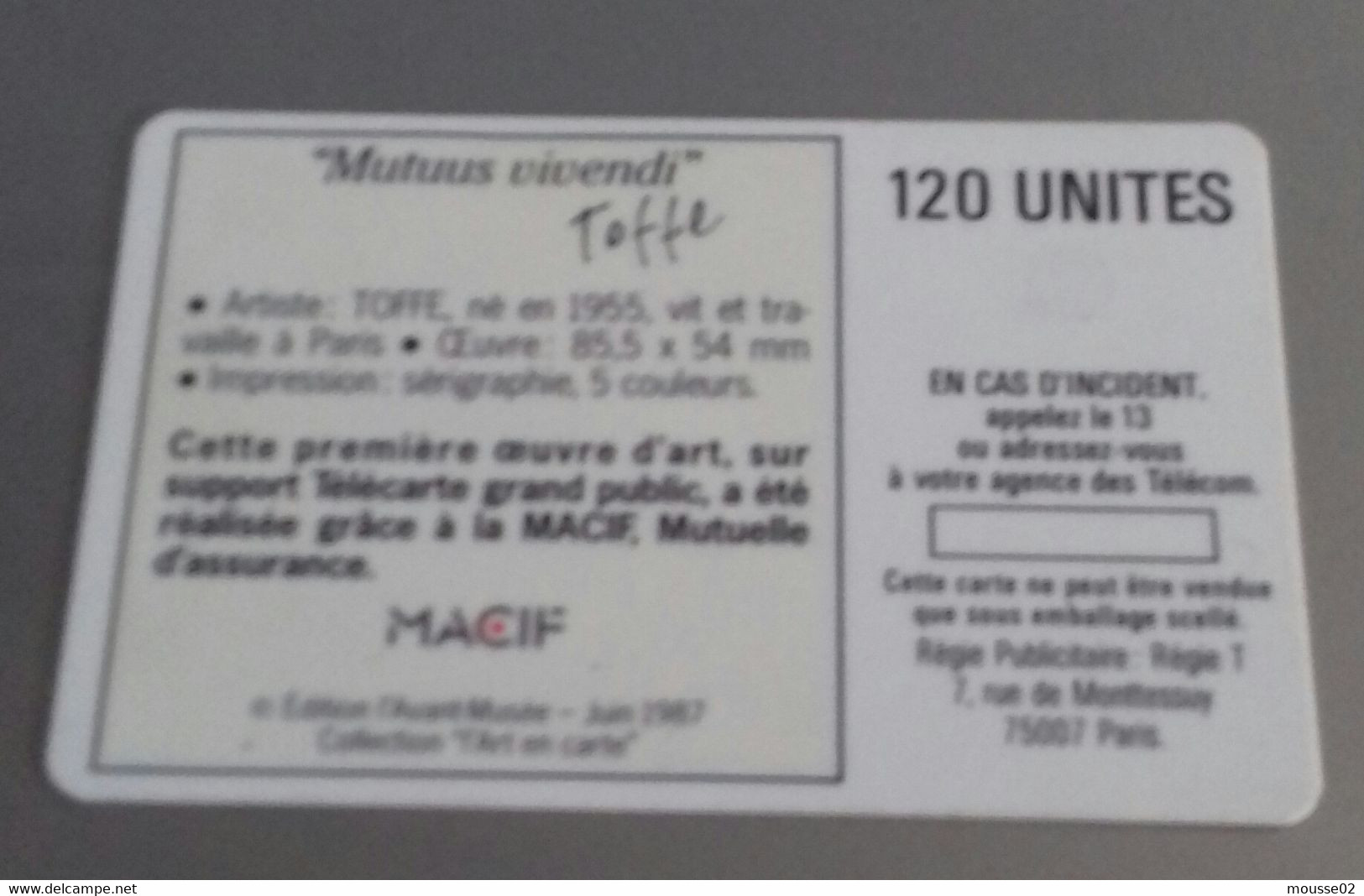 TELECARTE-PUBLIC-1987-F 06-BUL1-120U-MACIF-TOFFE-    LUXE - 1987