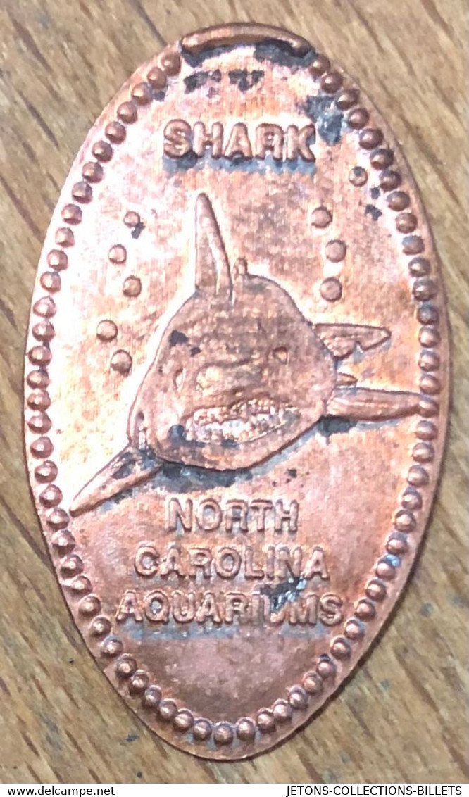 ÉTATS-UNIS USA NORTH CAROLINA AQUARIUMS SHARK PIÈCE ÉCRASÉE PENNY ELONGATED COIN MEDAILLE TOURISTIQUE MEDALS TOKENS - Souvenirmunten (elongated Coins)