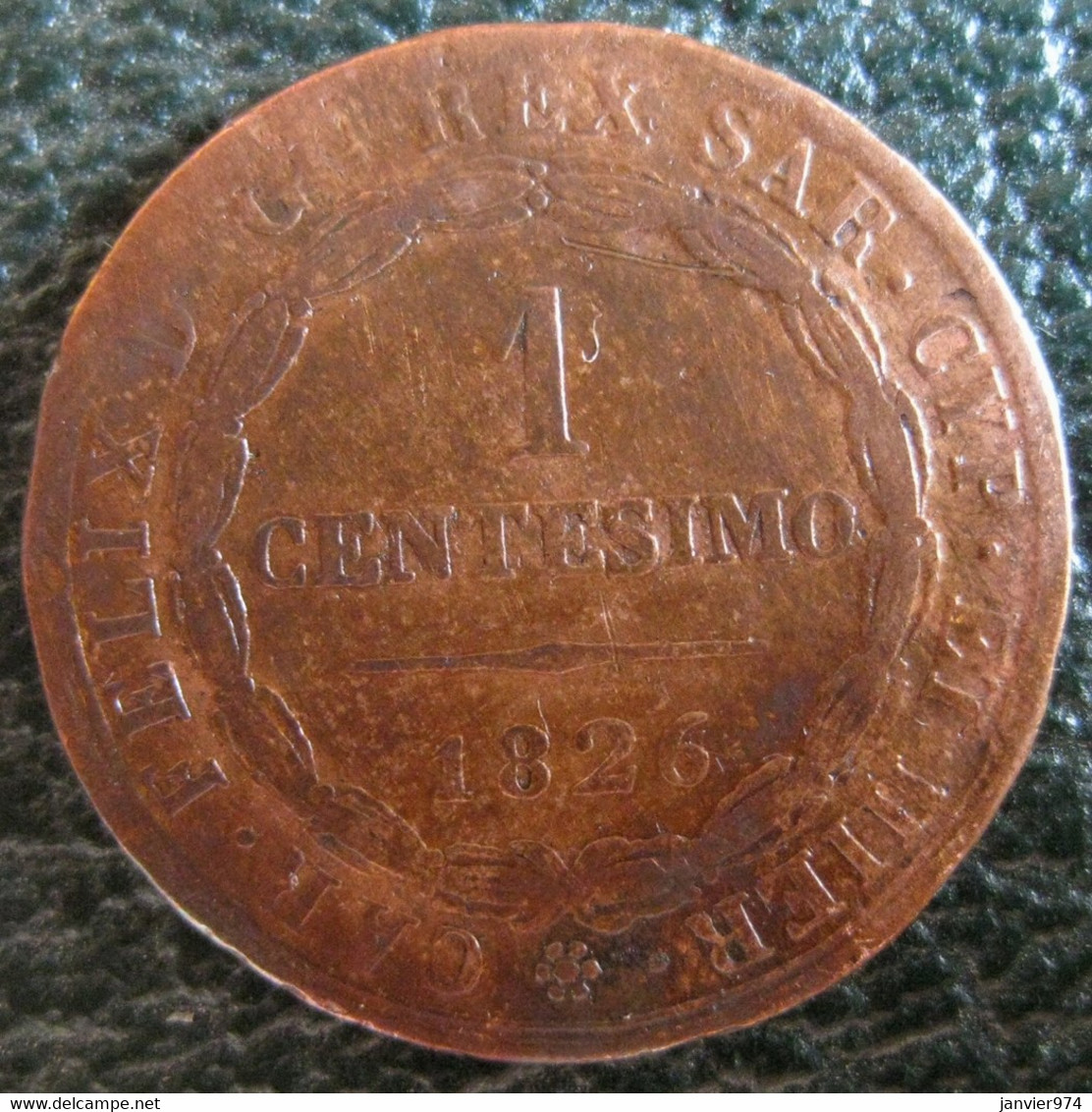 Sardaigne / Sardegna. 1 Centesimo 1826 P Torino . Carlo Felice - Piamonte-Sardaigne-Savoie Italiana