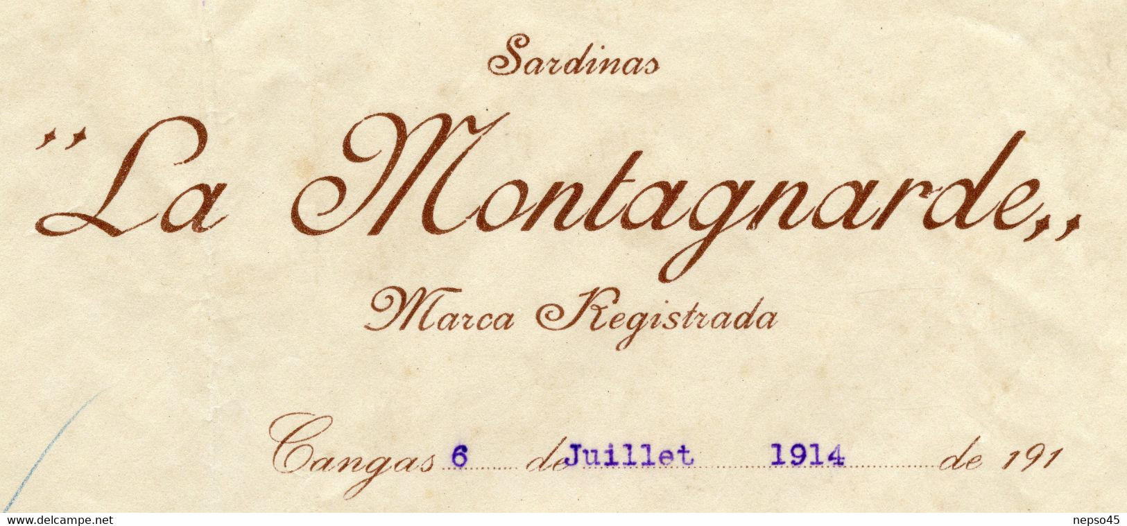 Conservas F.F.Cervera.Cangas Vigo.Espagne.Sardinas " La Montagnarde " 6 Juillet 1914. - Spain