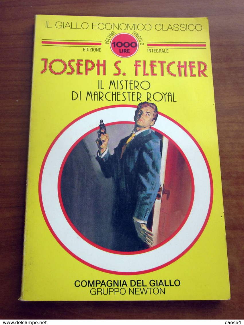 Il Mistero Di Marchester Royal	  Joseph S. Fletcher   1996  Gruppo Newton - Policíacos Y Suspenso