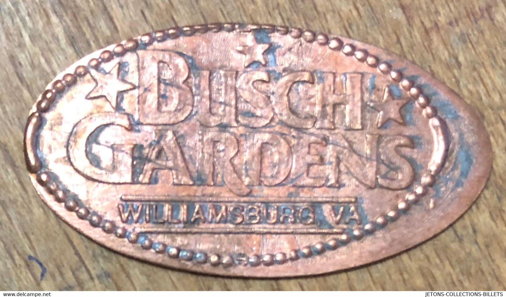 ÉTATS-UNIS USA BUSCH GARDENWILLIAMSBURG VA PIÈCE ÉCRASÉE PENNY ELONGATED COIN MEDAILLE TOURISTIQUE MEDALS TOKENS - Pièces écrasées (Elongated Coins)