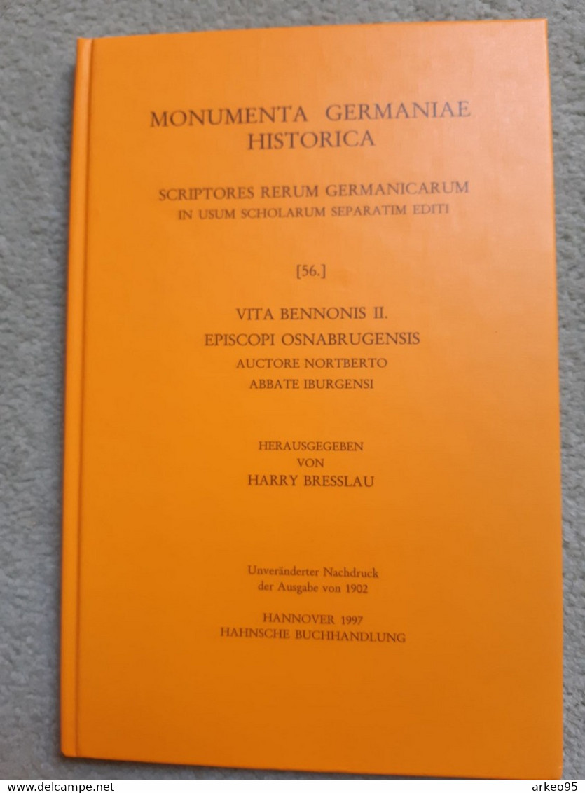 Vita Bennonis II, MGH, 1902, édité Par H.Bresslau - 2. Moyen Age
