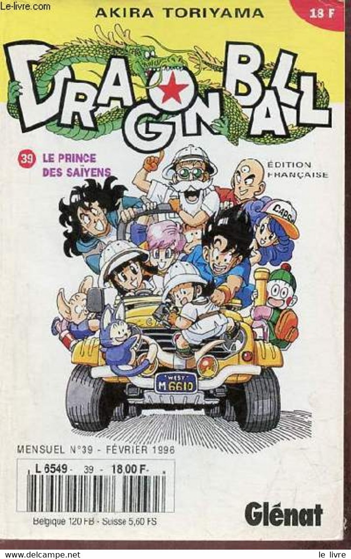 Dragon Ball N°39 Février 1996 - Le Prince Des Saïyens. - Toriyama Akira - 1996 - Autres & Non Classés