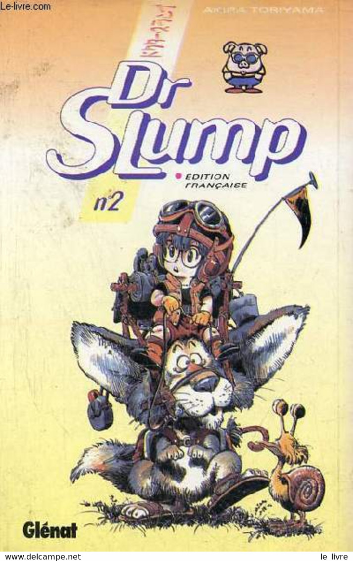 Dr Slump - Tome 2 : Aralé S'envole En L'air. - Toriyama Akira - 1995 - Autres & Non Classés