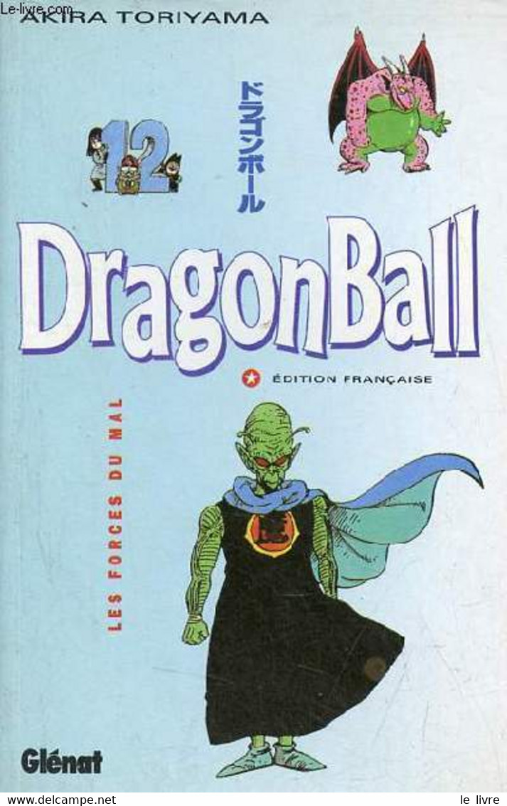 Dragon Ball - Tome 12 : Les Forces Du Mal. - Toriyama Akira - 1995 - Autres & Non Classés