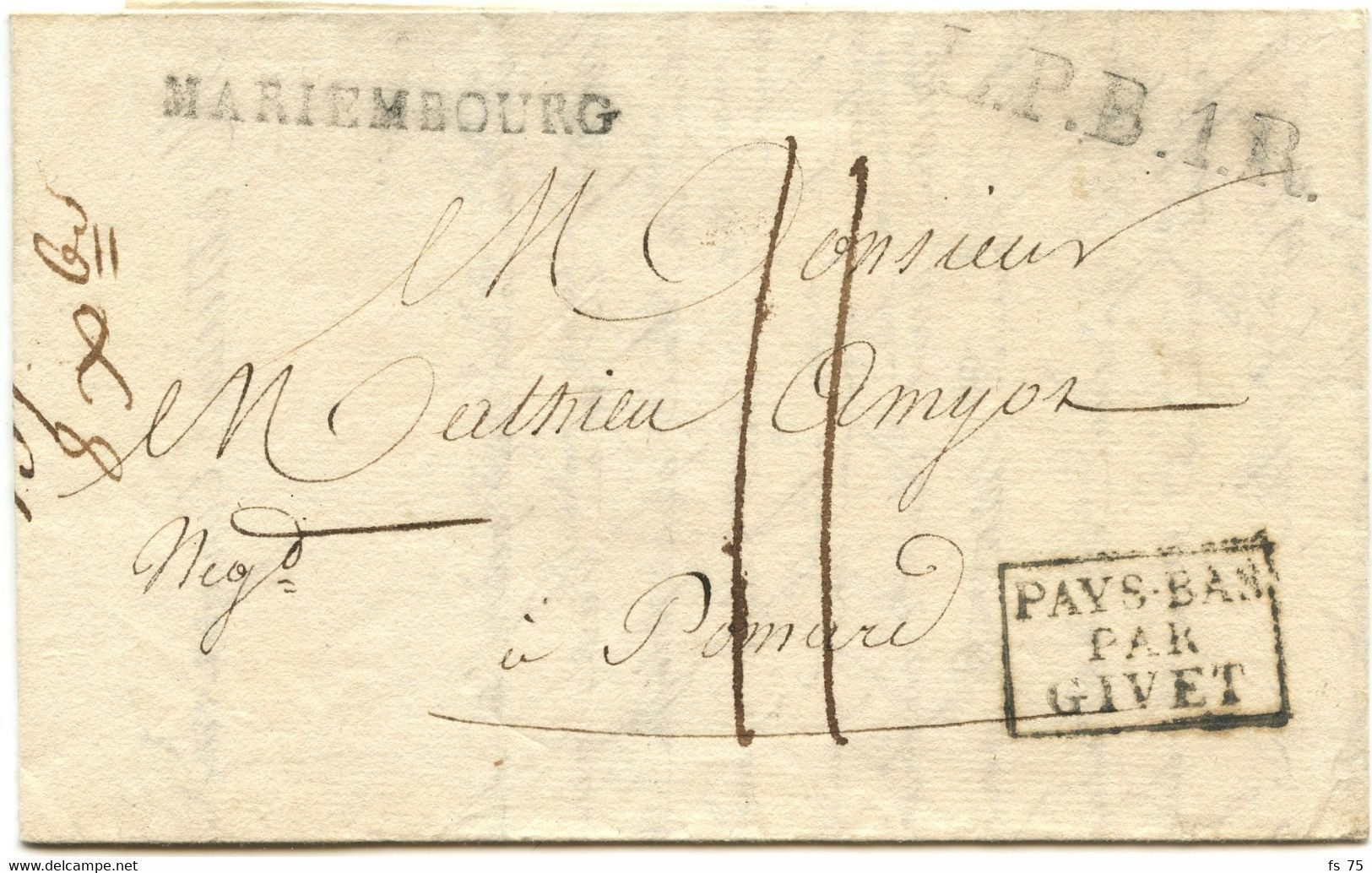BELGIQUE - MARIEMBOURG + L.P.B.1.R. + PAYS BAS PAR GIVET SUR LETTRE AVEC TEXTE DE FRASNES POUR LA FRANCE, 1820 - 1815-1830 (Holländische Periode)