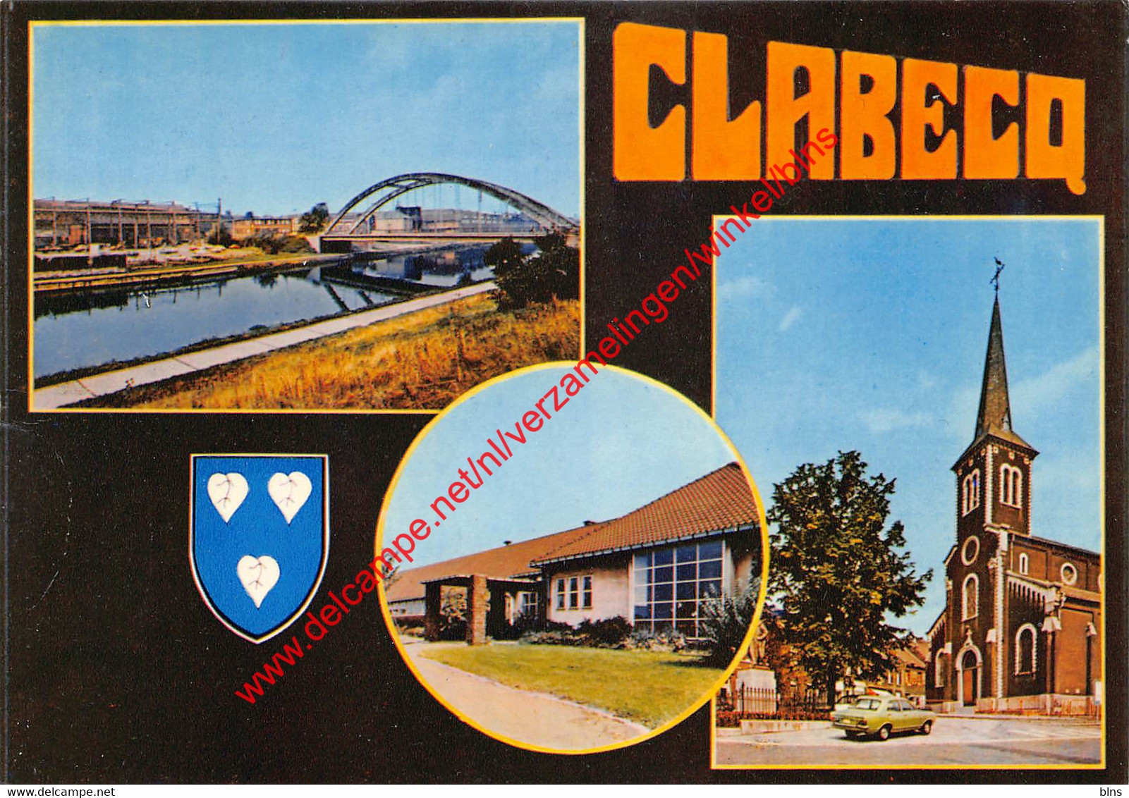 Le Pont - Ecole Des Garçons - L'Eglise - Klabbeek Clabecq Tubeke - Tubize