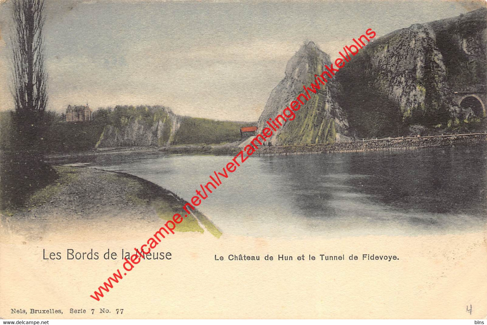 Le Château De Hun Et Le Tunnel De Fidevoye - Les Bords De La Meuse - Yvoir - Yvoir