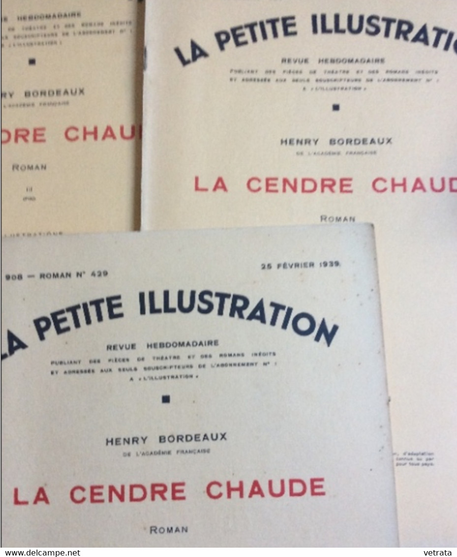 HENRY BORDEAUX : 6 Romans & 1 Nouvelle Publiés Par L’Illustration (Ginette-La Cendre Chaude-Les Jeux Dangereux-Andromède - Bücherpakete