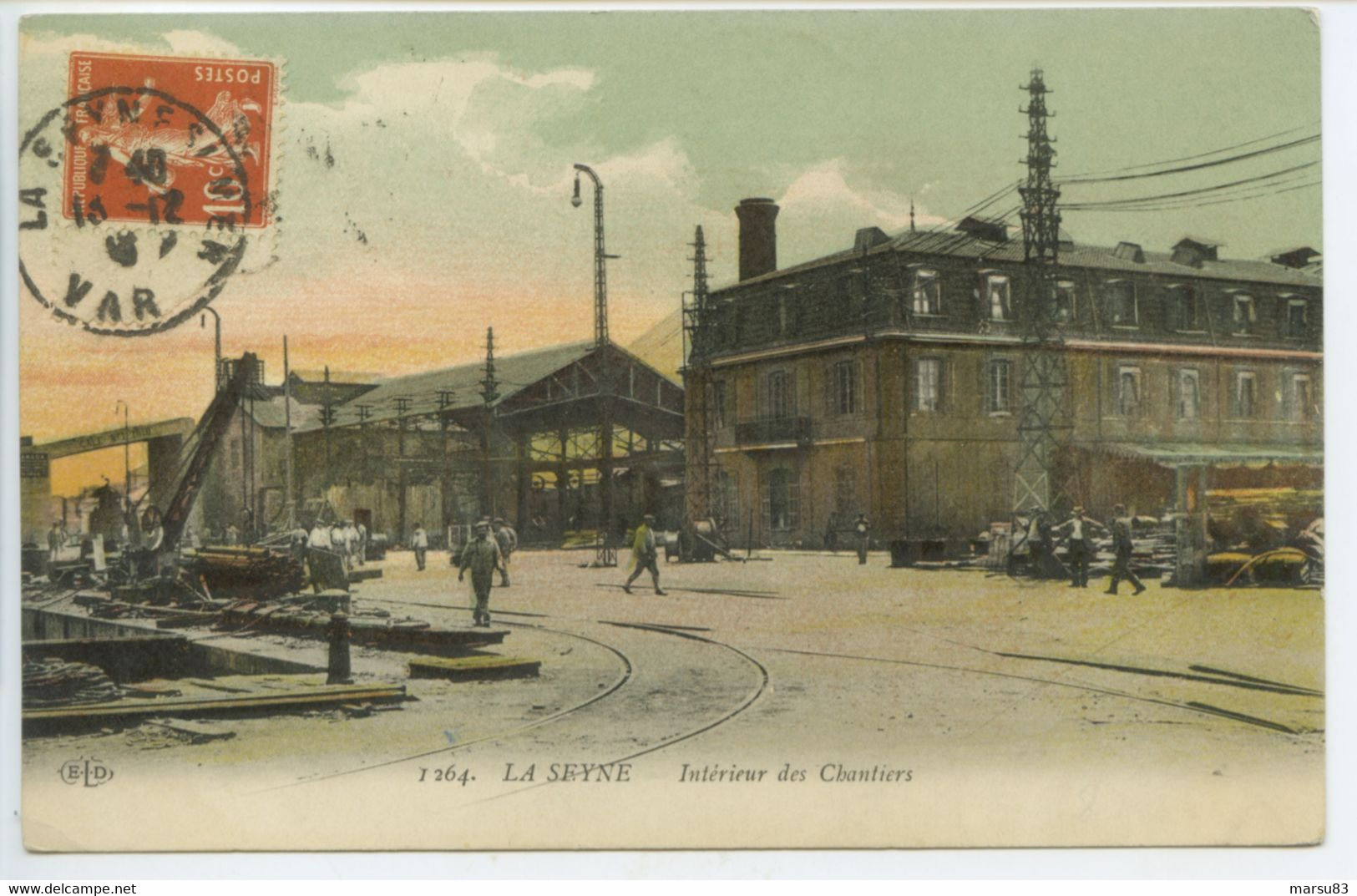 Intérieur Des Chantiers **Belle Cpa De 1918 Au Format 9x14cm Ed.Eld N°1264 ** (suivre Mes Autres Ventes à Venir) - La Seyne-sur-Mer