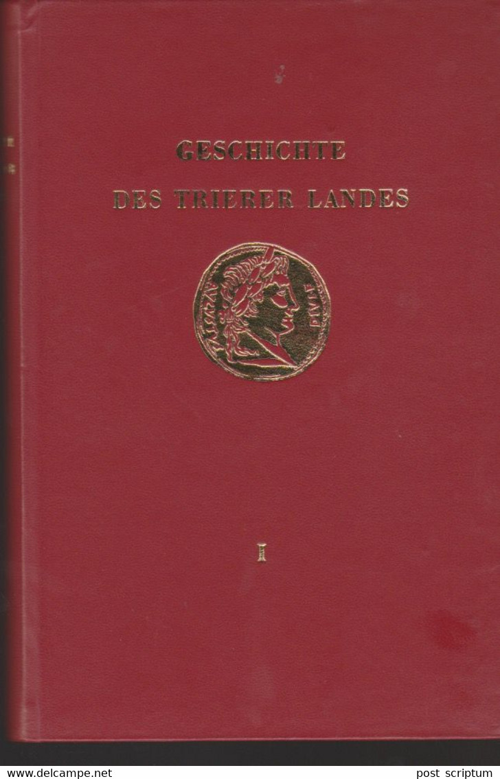 Livre - R Laufner, Geschichte Des Trierer Landes Band1 - Sin Clasificación