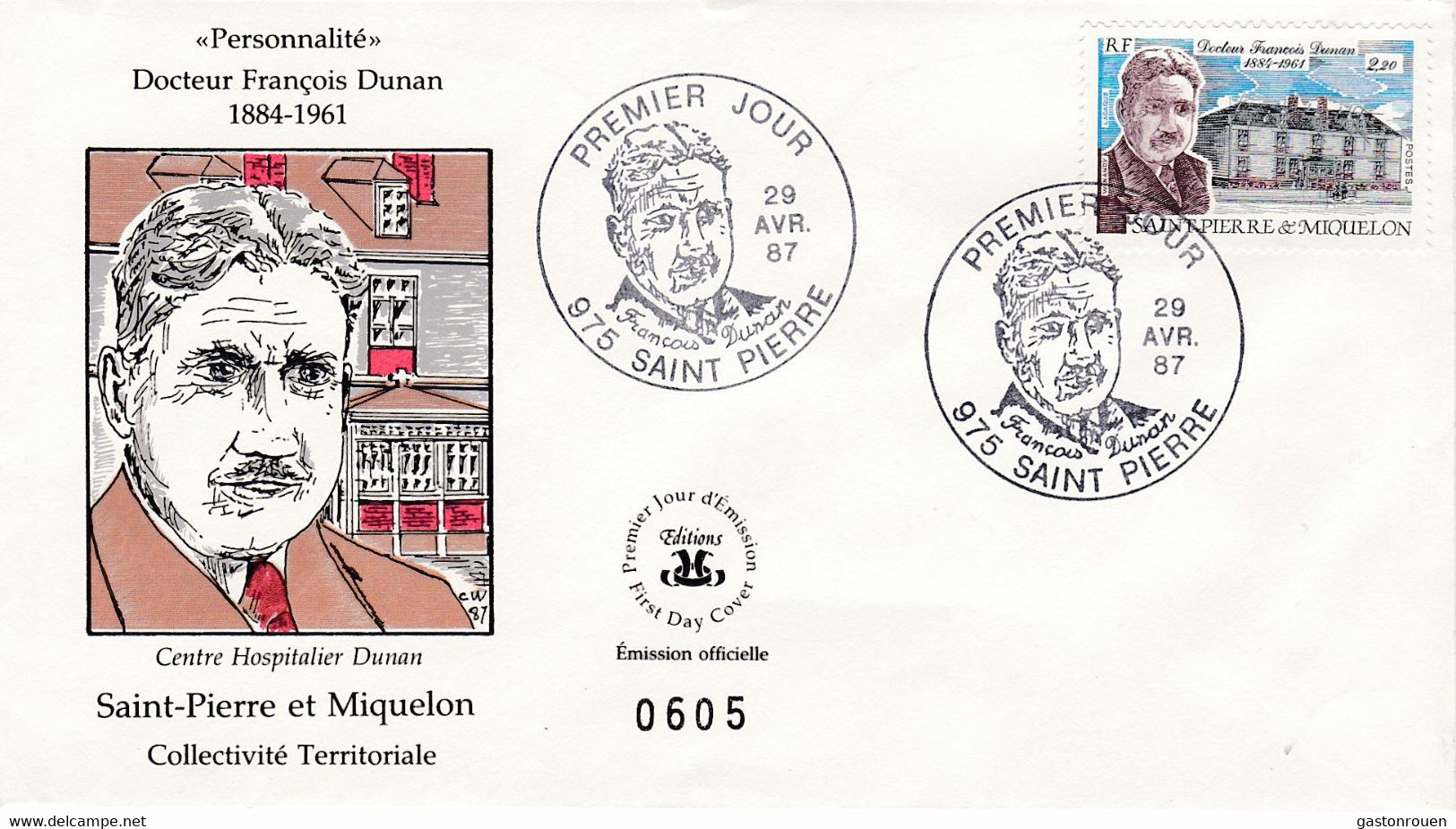 St Pierre & Miquelon PREMIER JOUR FDC 1987 476 Docteur Dunan - FDC