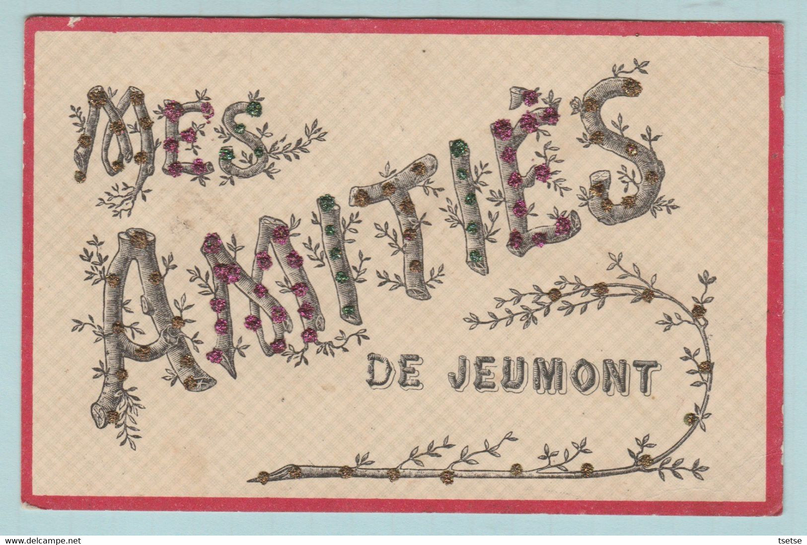 Jeumont ...Mes Amitiés ... Jolie Carte Fantaisie, Décorée De Brillants - 1907  ( Voir Verso ) - Jeumont