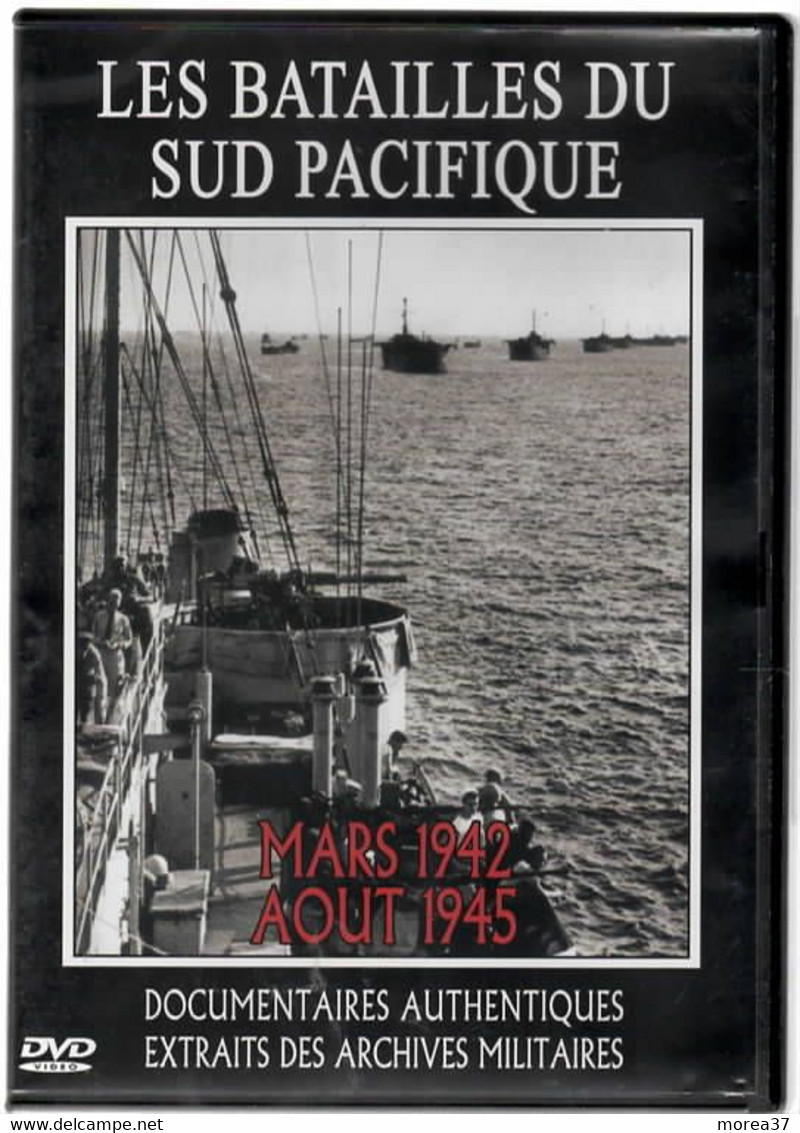 LES BATAILLES DU SUD PACIFIQUE   Mars 1942 Aout 1945   C1 - Dokumentarfilme