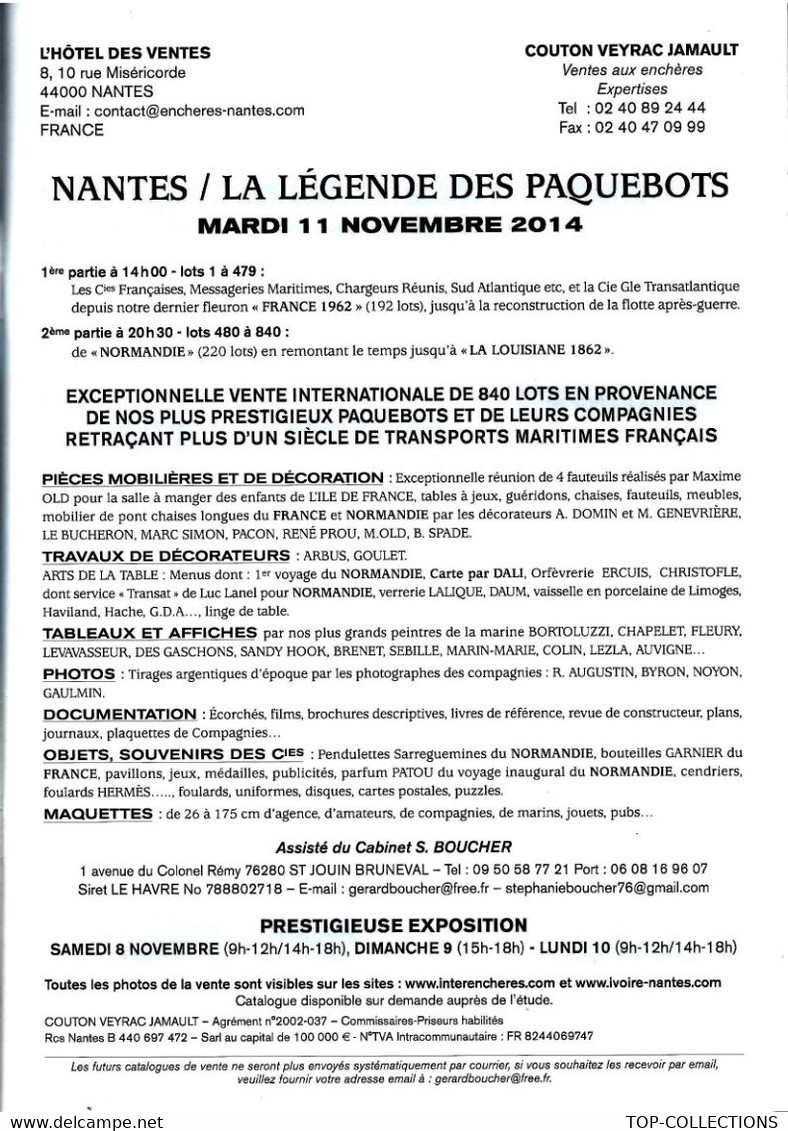 2014 NAVIGATION CATALOGUE DE Ventes AUX ENCHERES LA LEGENDE DES PAQUEBOTS SUPERBE DOCUMENTATION V .DESCRIPTION ET SCANS - Documentos Históricos