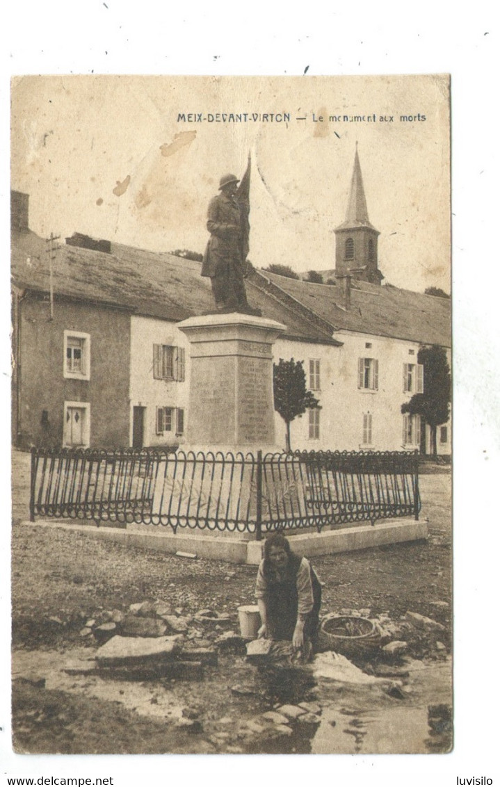 Meix Devant Virton - Monument Aux Morts (avec Lavandière ) Etat Voir Scans !!! - Meix-devant-Virton