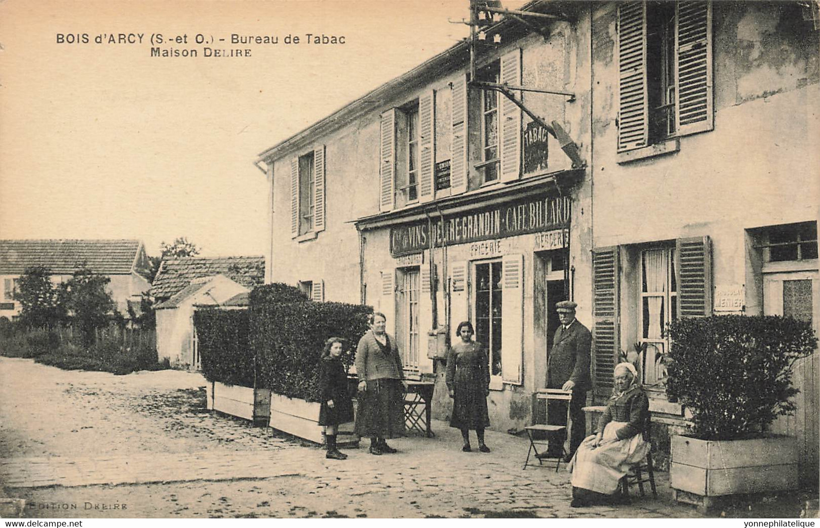 78 - YVELINES - BOIS-D'ARCY - Carte-éditeur Café-bureau De Tabac Masion DELIRE - Superbe - 10518 - Bois D'Arcy