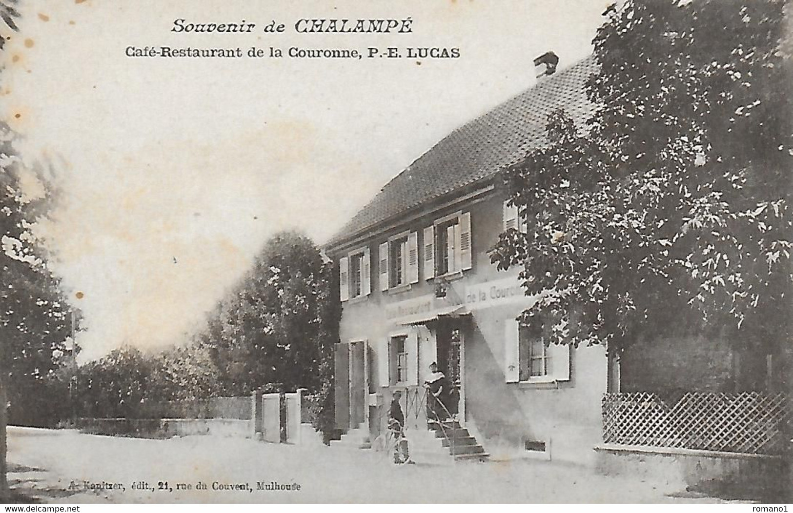 68)    CHALAMPE  -  Souvenir De Chalampé Café Restaurant De La Couronne P.E. LUCAS - Chalampé