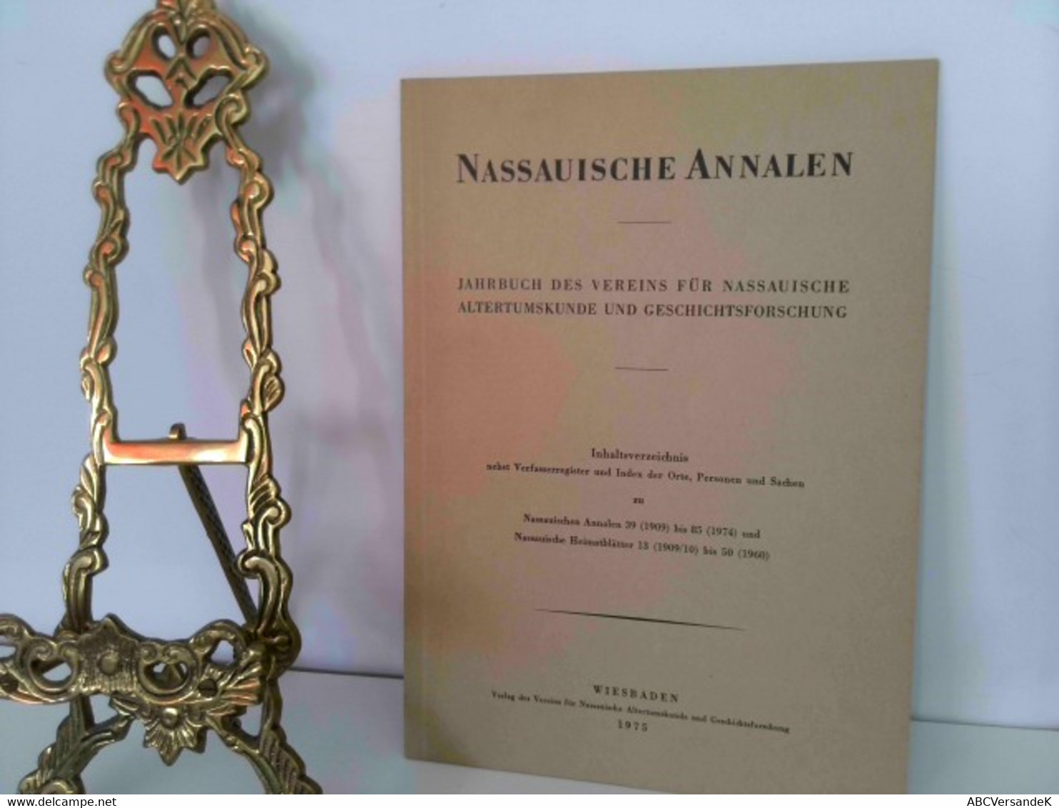 Hrsg. Vom Verein Für Nassauische Altertumskunde Und Geschichtsforschung .Inhaltsverzeichnis Der Bände 39 (1909 - Hesse